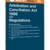 Taxmann's Arbitration and Conciliation Act 1996 with Regulations – Bare Act with Section Notes - Edition 2025