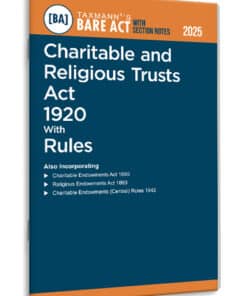 Taxmann's Charitable and Religious Trusts Act 1920 with Rules – Bare Act with Section Notes - Edition 2025