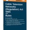 Taxmann's Cable Television Networks (Regulation) Act 1995 & Rules – Bare Act with Section Notes - Edition 2025