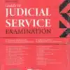 Lexis Nexis's Guide to Judicial Service Examination by Universal - 19th Edition 2024