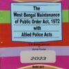 Kamal's The West Bengal Maintenance of Public Order Act, 1972 (Bare Act) with Allied Police Acts by T.N. Shukla - Edition 2023