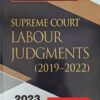 LPH's Supreme Court Labour Judgments (2019-2022) by V.K. Kharbanda - Edition 2023