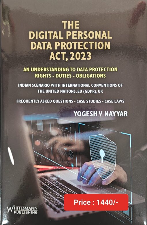 Vinod Publication's The Digital Personal Data Protection Act, 2023 by Yogesh V. Nayyar