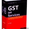 Taxmann's GST on Services by S.S. Gupta - 3rd Edition 2025