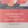 Lexis Nexis's Textbook on The Bharatiya Sakshya Adhiniyam, 2023 by Chief Justice M Monir