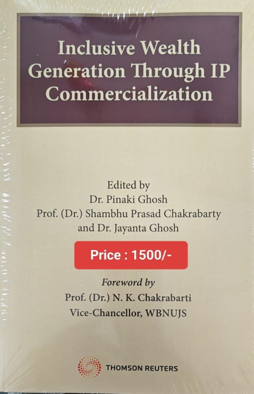 Thomson's Inclusive Wealth Generation Through IP Commercialization by Dr. Pinaki Ghosh