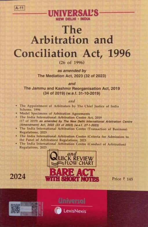 Lexis Nexis’s The Arbitration and Conciliation Act, 1996 (Bare Act) - 2024 Edition