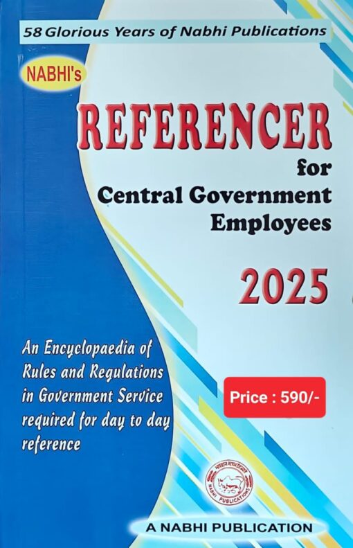 Nabhi’s Referencer for Central Government Employees 2025 by Ajay Kumar Garg