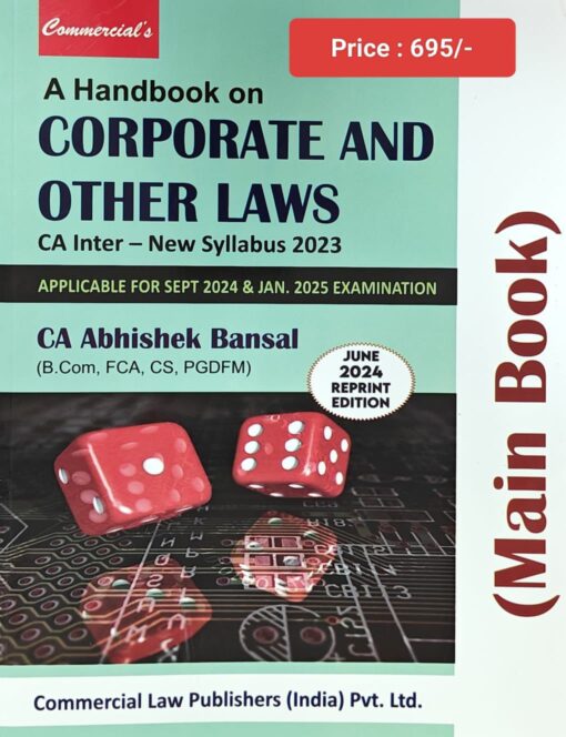 Commercial's A Handbook on Corporate And Other Laws (Main Book) by Abhishek Bansal for Sept 2024