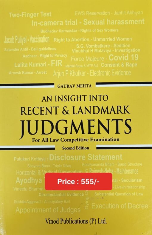 An Insight Into Recent & Landmark Judgments By Gaurav Mehta – 2nd Ed 2023