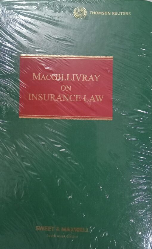 Sweet & Maxwell's Macgillivray on Insurance Law by John Birds - South Asian Edition 2023