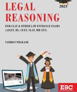 EBC's Legal Reasoning by Vaibhav Prakash - 1st Edition 2023