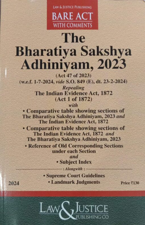 LJP's The Bharatiya Sakshya Adhiniyam, 2023 (Bare Act) – Edition 2024