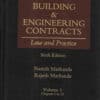 Lexis Nexis's Building and Engineering Contracts- Law and Practice by Dr P C Markanda - 6th Edition 2023