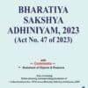 Bharat’s Bharatiya Sakshya Adhiniyam, 2023 (Bare Act) - 1st Edition 2024