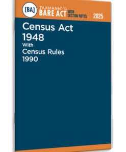 Taxmann's Census Act 1948 with Census Rules 1990 – Bare Act with Section Notes - Edition 2025