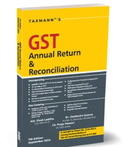 Taxmann's GST Annual Return & Reconciliation by Vivek Laddha - 7th Edition 2024