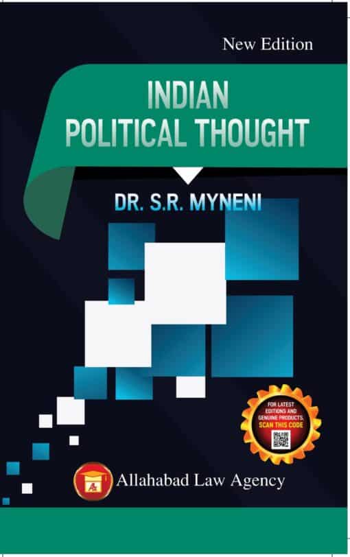 ALA's Indian Political Thought by Dr. S.R. Myneni - 2nd Edition 2023