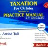 Bharat's TAXATION (Module-4 : Practice Manual) by CA. Arvind Tuli