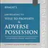 Vinod Publication's Law Relating to Title to Property and Adverse Possession by Y P Bhagat