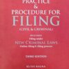 Practice & Procedure for Filing (Civil & Criminal) by Kush Kalra