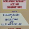 KLH's The New Town, Kolkata Development Authority Act, 2007 (Rajarhat Town) by Dipen lodha