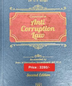 Whytes & Co's Commentary on Anti Corruption law by N. Santosh Hedge - 2nd Edition 2024