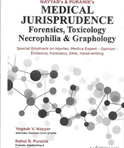 Whitesmann's Medical Jurisprudence Forensic, Toxicology, Necrophilia and Graphology by Yogesh V Nayyar - 1st Edition 2023