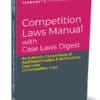 Taxmann's Competition Laws Manual with Case Laws Digest - 12th Edition July 2024