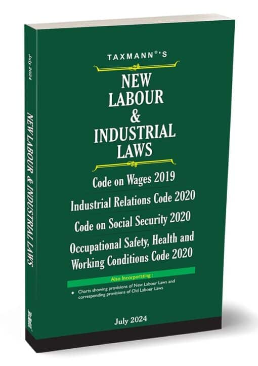 Taxmann's New Labour & Industrial Laws - Edition July 2024