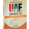 Taxmann's Law & Practice Relating to UAE Corporate Tax by Nirav Shah