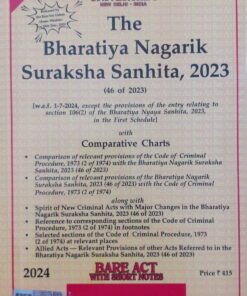 Lexis Nexis’s The Bharatiya Nagarik Suraksha Sanhita, 2023 (Bare Act) - 2024 Edition