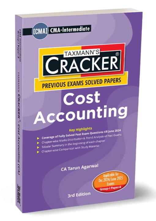 Taxmann's Cracker - Cost Accounting (CA) by Tarun Agarwal for Dec 2024