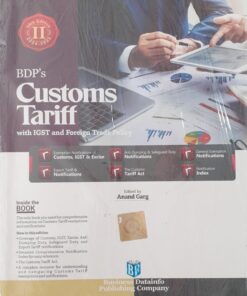 BDP’s Customs Tariff with IGST and Foreign Trade Policy (July 2024 Edition) by Anand Garg - 56th Edition 2024-2025