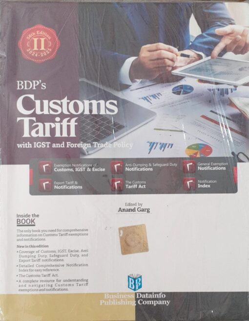 BDP’s Customs Tariff with IGST and Foreign Trade Policy (July 2024 Edition) by Anand Garg - 56th Edition 2024-2025