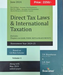 Snow white's Direct Tax Laws & International Taxation by T. N. Manoharan for Nov 2024