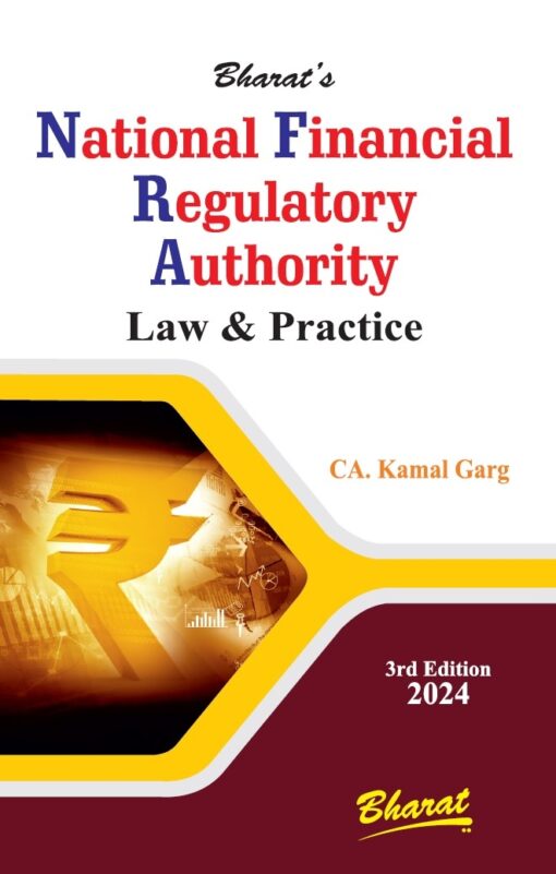 Bharat's National Financial Regulatory Authority by Kamal Garg - 3rd Edition 2024