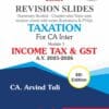 Bharat's TAXATION (Module-5 : Revision Slides) by CA. Arvind Tuli