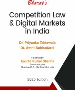 Bharat's Competition Law & Digital Markets in India by Dr. Priyanka Taktawala - 1st Edition 2025