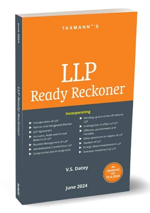 Taxmann's LLP Ready Reckoner by V.S. Datey - Edition June 2024