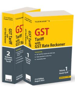 Taxmann's GST Tariff with GST Rate Reckoner (Set of 2 Volumes) - 21st Edition August 2024