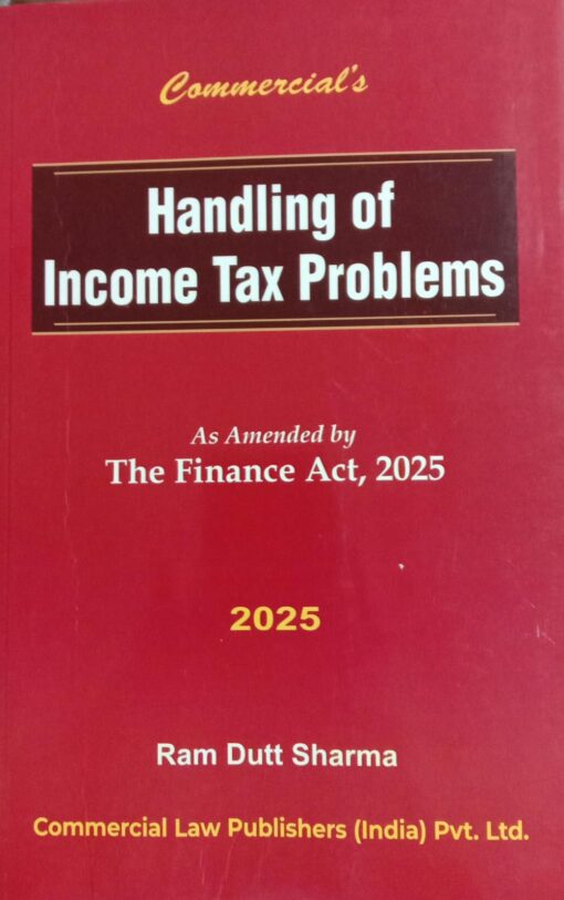 Commercial's Handling of Income Tax Problems by Ram Dutt Sharma