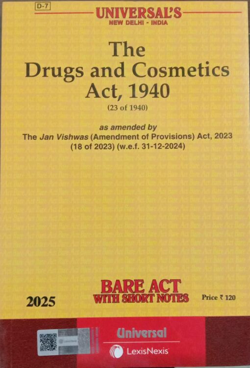 Lexis Nexis’s The Drugs and Cosmetics Act, 1940 (Bare Act) - 2025 Edition