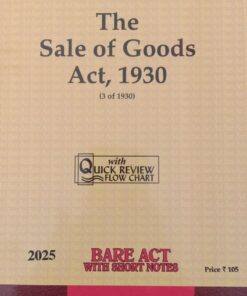 Lexis Nexis’s Sale of Goods Act, 1930 (Bare Act) - 2025 Edition