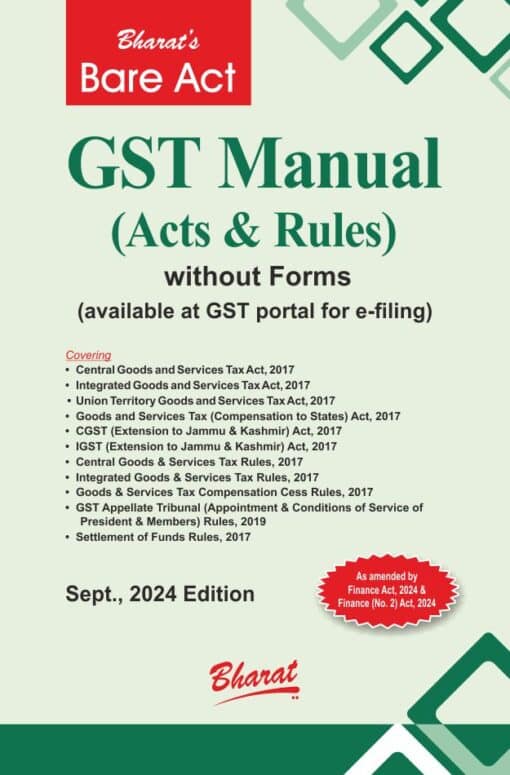 Bharat's GST Manual (Acts & Rules) - 2nd Edition September 2024