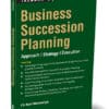 Taxmann's Business Succession Planning by Ravi Mamodiya