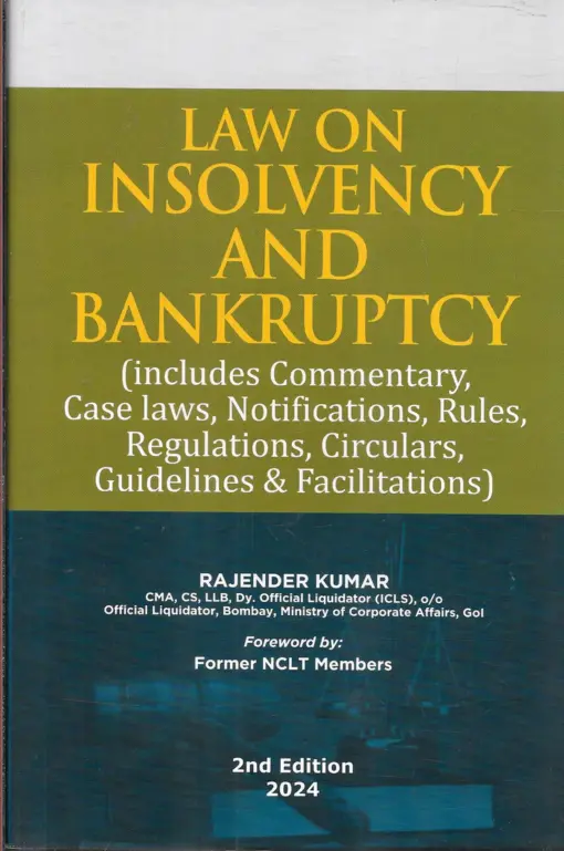 Law on Insolvency and Bankruptcy By Rajender Kumar