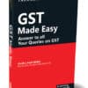 Taxmann's GST Made Easy - Answer To all Your Queries on GST by Arpit Haldia