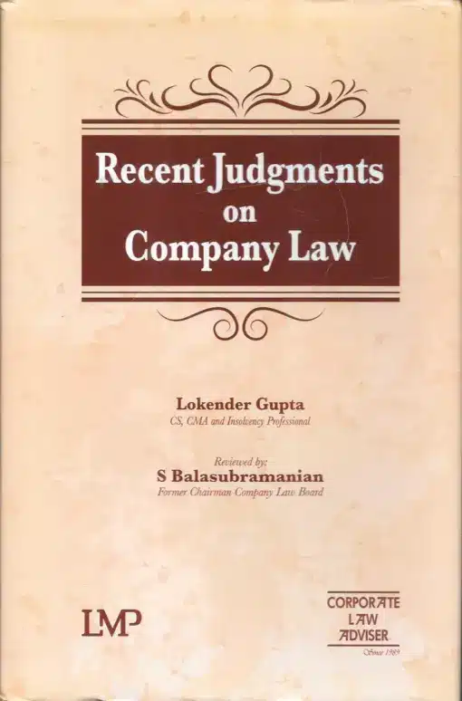 LMP's Recent Judgments on Company Law by Corporate Law Adviser - Edition 2024