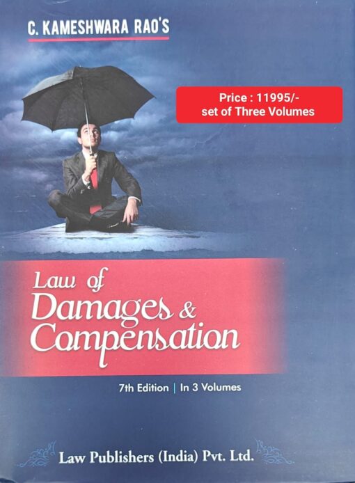 LP's Law of Damages & Compensation by C. Kameshwara Rao – 7th Edition 2024